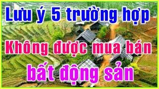 mua bán đất rẫy và lưu ý 5 trường hợp không được mua bán đất