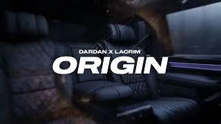 DARDAN & LACRIM ~ ORIGIN