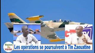 URGENT: Les opérations se poursuivent à Tin Zaouatine