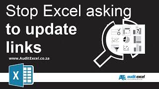 Stop Excel asking to update links