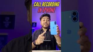 Call recording in iPhone  iOS 18.1 call recording  iOS 18.1 features ￼ #ios18 #callrecording