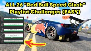 How to Complete ALL 26 “Red Bull Speed Clash” Playlist Challenges FAST in Motorfest!!