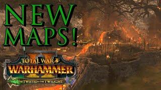 NEW MAPS! - Warhammer 2 Twisted & Twilight