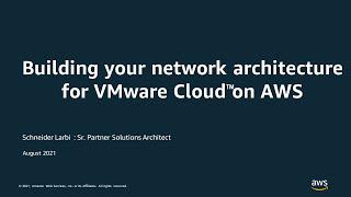 Building your network architecture for VMware Cloud on AWS - AWS Virtual Workshop