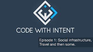 Episode 1: Social infrastructure, Travel and then some.