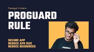 how to secure your android app and reduce app size - Proguard Rule