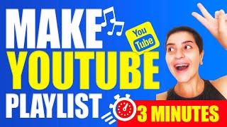 How to Make A Playlist On Youtube?