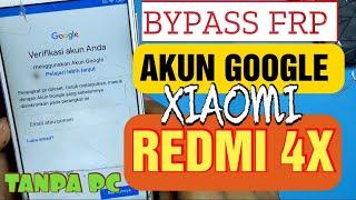 BYPASS FRP REDMI 4X FORGET GOOGLE ACCOUNT WITHOUT PC