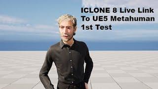 Iclone 8 To Metahuman UE5- 1st test