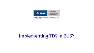 Implementing TDS in BUSY (Hindi)