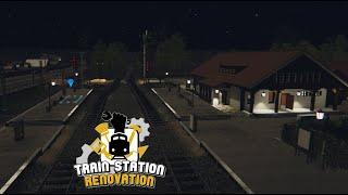 Repairing A Vandalized Station ~ Train Station Renovation