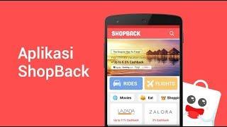 Memperkenalkan Aplikasi ShopBack