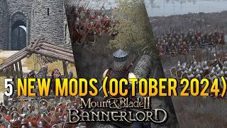 Mount & Blade 2: Bannerlord | 5 new MODS you should check out! (October 2024)