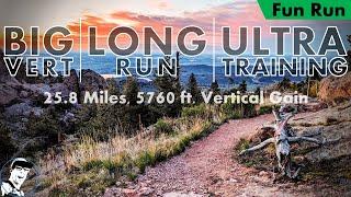 Big Vert, Long Run, Ultra Training while cheering Quad Rock runners // 25.8 Miles, 5760 ft Vert