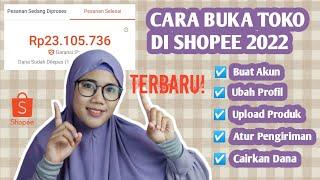 CARA JUALAN DI SHOPEE TERBARU 2022 | CARA MEMBUAT TOKO DI SHOPEE PAKAI HP UNTUK PEMULA