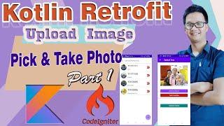 Upload Image To Server Using Retrofit Kotlin And Codeigniter 4 (Bahasa Indonesia) | Part 1