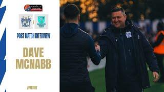 Dave McNabb - Barnoldswick Town (h) | Post Match Interview | Bury FC