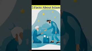 5 Facts About Islam! ! #shorts / #islamic / #viral