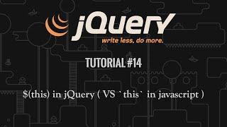 jQuery Tutorial 14: $(this) selector