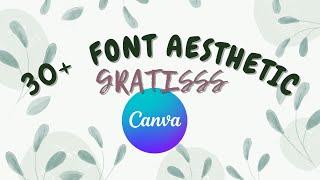 30+ KEYWOARD FONT AESTHETIC CANVA GRATIS!! CANVA HACKS!