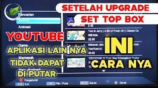 YOUTUBE Tidak Bisa Di putar Di Set Top Box // Ini Masalah Nya