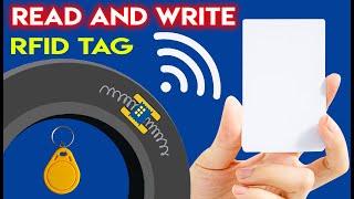 How to Read & Write RFID Tags || How to Program an RFID Card