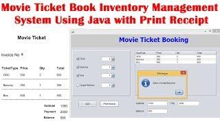 Movie Ticket Book Inventory Management  System Using Java with Print Receipt