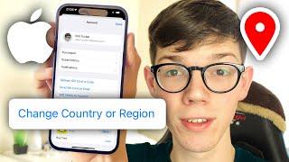 How To Change Country or Region On iPhone - Full Guide