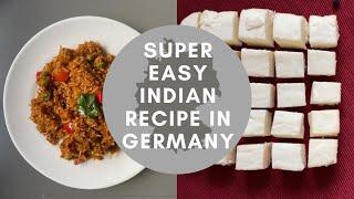 Students Share #6: Easy and Quick Indian recipe in Germany