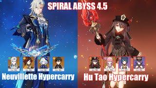 C1 Neuvillette Hypercarry & C0 Hu Tao Hypercarry | Spiral Abyss 4.5 | Genshin Impact