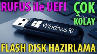 HERKES KENDİ BAŞINA WİNDOWS 10 KURABİLECEK | Rufus ile UEFI Windows 10 Flash Diski Nasıl Hazırlanır