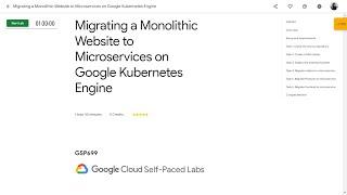 Migrating a Monolithic Website to Microservices on Google Kubernetes Engine GSP699