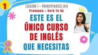 ESTE ES EL ÚNICO CURSO DE INGLÉS QUE NECESITAS - Lección 1 | Personal Pronouns & Verb To Be