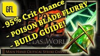 Path of Exile 2.5: 95% Crit Poison Blade Flurry Build Guide