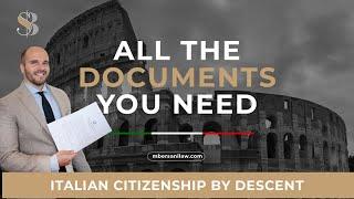 Italian Citizenship by Descent Documents: All you Need to Know!