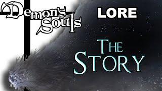 Demon's Souls Lore - The Story