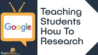 Teaching Students How To Research