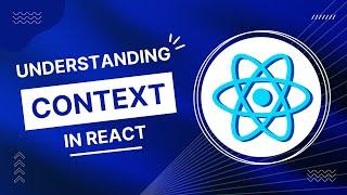 THE USECONTEXT HOOK | ReactJS Hooks Tutorial