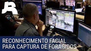 Reconhecimento facial ajuda na captura de foragidos no Rio