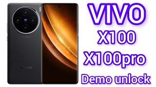 Vivo X100 X100 pro Demo unlocking process #demo #unlock #process #vivo #vivox100 #vivox100pro