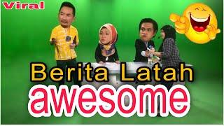 Berita Latah memang awesome | behind the scene berita latah | Suke TV | ieda Moin World