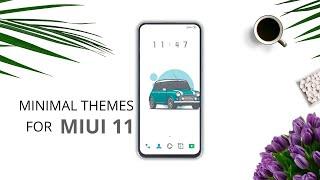 Best Minimalistic MIUI 11 Themes For Poco F1 & Redmi Devices | MIUI 11 Supported Themes