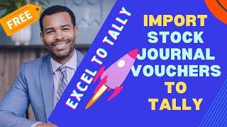 Import stock journal from Excel to Tally | Stock Journal voucher entry | Excel to Tally import