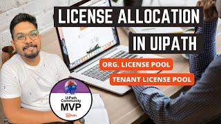 License Allocation UiPath | How License Allocation in UiPath Works