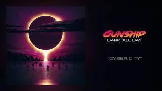 GUNSHIP - Cyber City [Official Audio]