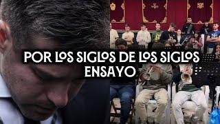 POR LOS SIGLOS DE LOS SIGLOS | Ensayo | Virgen de los Reyes