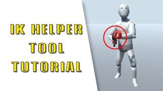 IK Helper Tool - Tutorial