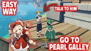 How To Go To Pearl Galley Genshin Impact Zhongli Quest Guide