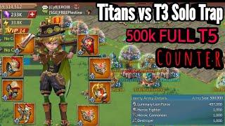 Lords Mobile - 1900% Stats 500k Full T5 counter vs Solo Trap | Full T5 mixed | Can i Survive ?
