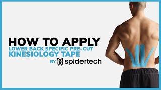 SpiderTech: Lower Back Pre-Cut Kinesiology Tape Application